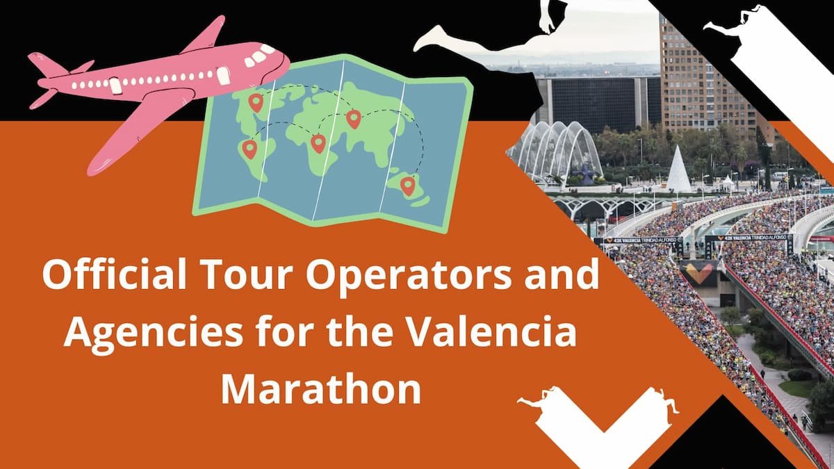 Official Tour Operators and Agencies for the Valencia Marathon
