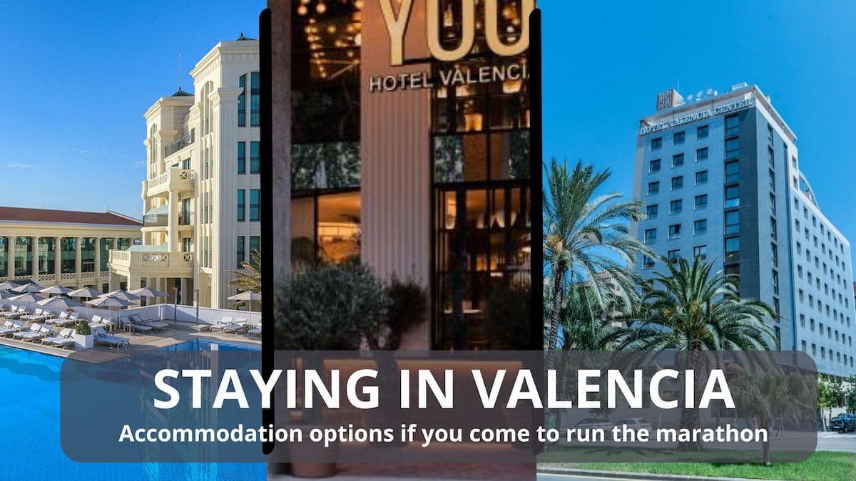 Where to Stay in Valencia if You’re Running the Marathon