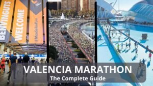 Complete Guide to the Valencia Marathon